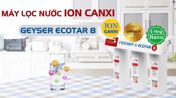 Máy lọc nước ion Canxi Ecotar 8 đảm bảo nguồn nước ra sạch sẽ