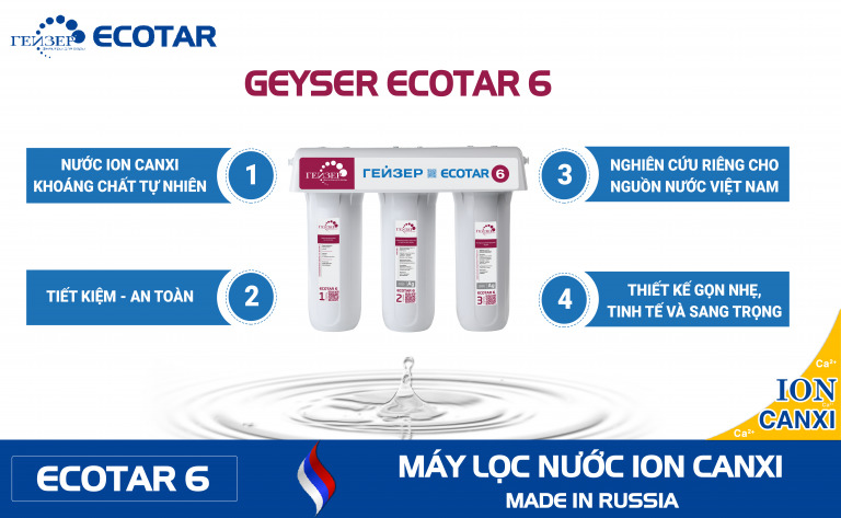 Tính năng nổi trội máy lọc nước Ion canxi Geyser Ecotar 6 LB Nga