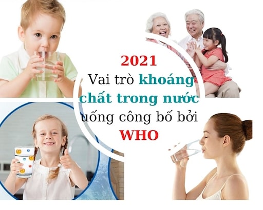WHO chỉ ra rằng chất khoáng trong nước cứng rất tốt cho sức khỏe
