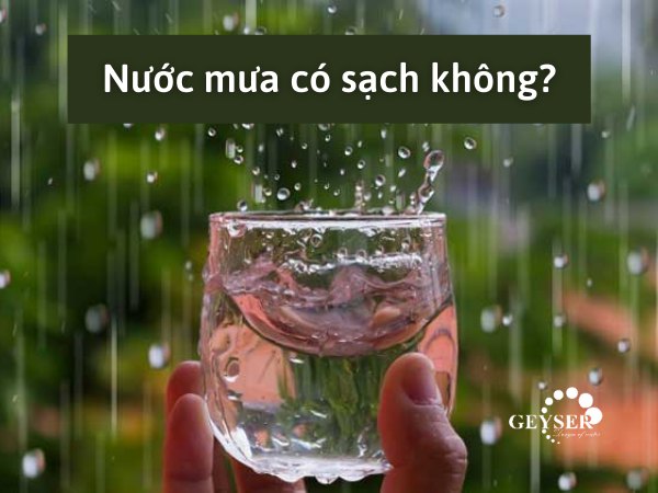 nước mưa có sạch không