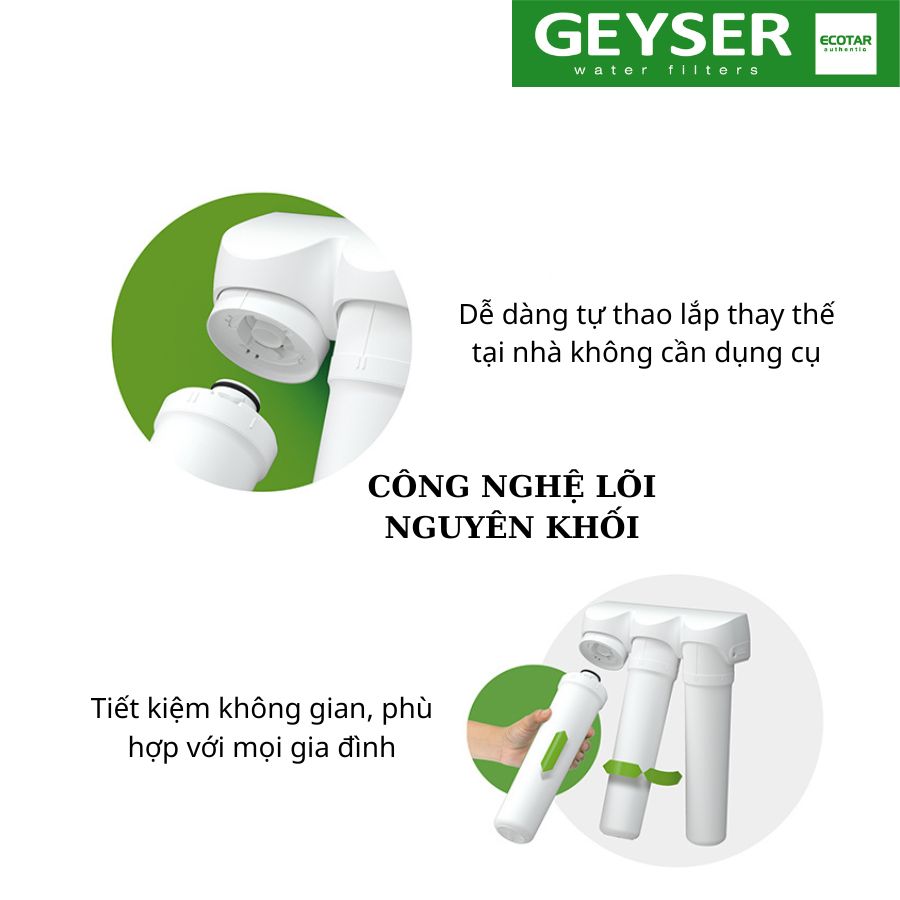 Thiết kế bộ lọc Geyser Ecotar 9 Smart không chỉ mạnh mẽ, an toàn mà còn vô cùng tiện lợi trong sử dụng của lối sống hiện đại